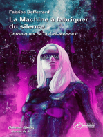 Chroniques de la Cité-Monde - Tome 2: La Machine à fabriquer du silence