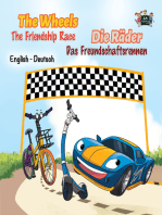 The Wheels -The Friendship Race Die Räder - Das Freundschaftsrennen