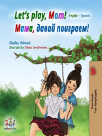 Let's Play, Mom!: English Russian Bilingual Book