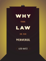 Why the Law Is So Perverse