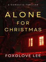Alone for Christmas: A Domestic Thriller