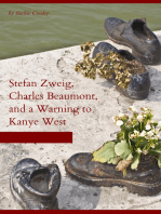 Stefan Zweig, Charles Beaumont, and a warning to Kanye West