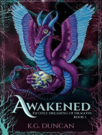 Awakened