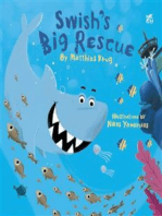 Swish’s Big Rescue