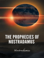 The Prophecies of Nostradamus