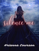 Silence Me: Chronicles of the Enchanted, #1