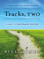 Tracks, Two