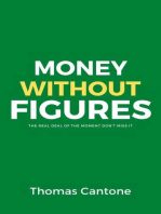 Money Without Figures: Thomas Cantone, #1