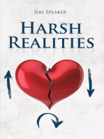 Harsh Realities
