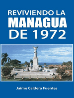 Reviviendo la Managua de 1972: La Vieja Managua