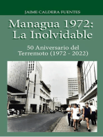 Managua 1972: La inolvidable: La Vieja Managua