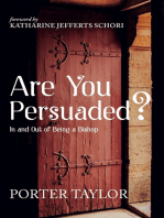 Are You Persuaded?: In and Out of Being a Bishop