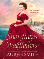 Snowflakes and Wallflowers