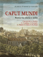Caput mundi: Roma tra storia e mito