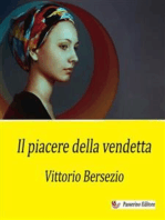 Il piacere della vendetta