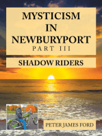 Mysticism in Newburyport: Shadow Riders