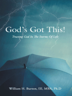 God’s Got This!: Trusting God in the Storms of Life