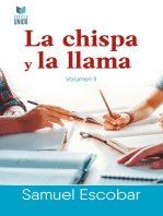 La chispa y la llama: Volumen II