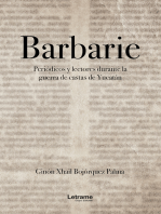 Barbarie: Periódicos y lectores durante la guerra de castas de Yucatán
