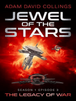 Jewel of The Stars. Season 1 Episode 3 The Legacy of War