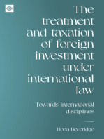 The treatment and taxation of foreign investment under international law: Towards international disciplines