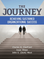 The Journey: Achieving Sustained Organizational Success