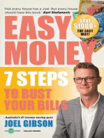 Easy Money: 7 steps to bust your bills