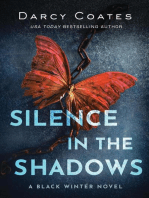 Silence in the Shadows: Black Winter, #4