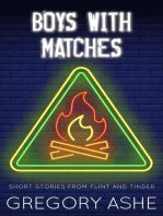 Boys with Matches: Flint and Tinder, #4
