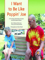 I Want to Be Like Poppin Joe: A True Story Promoting Inclusion and Self-Determination