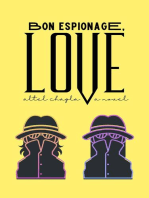 Bon Espionage, Love