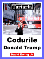 Tartaria - Codurile Donald Trump: Romanian