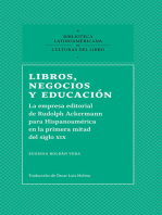 Libros, negocios y educación: la empresa editorial de Rudolph Ackermann para Hispanoamérica en la primera mitad del siglo XIX