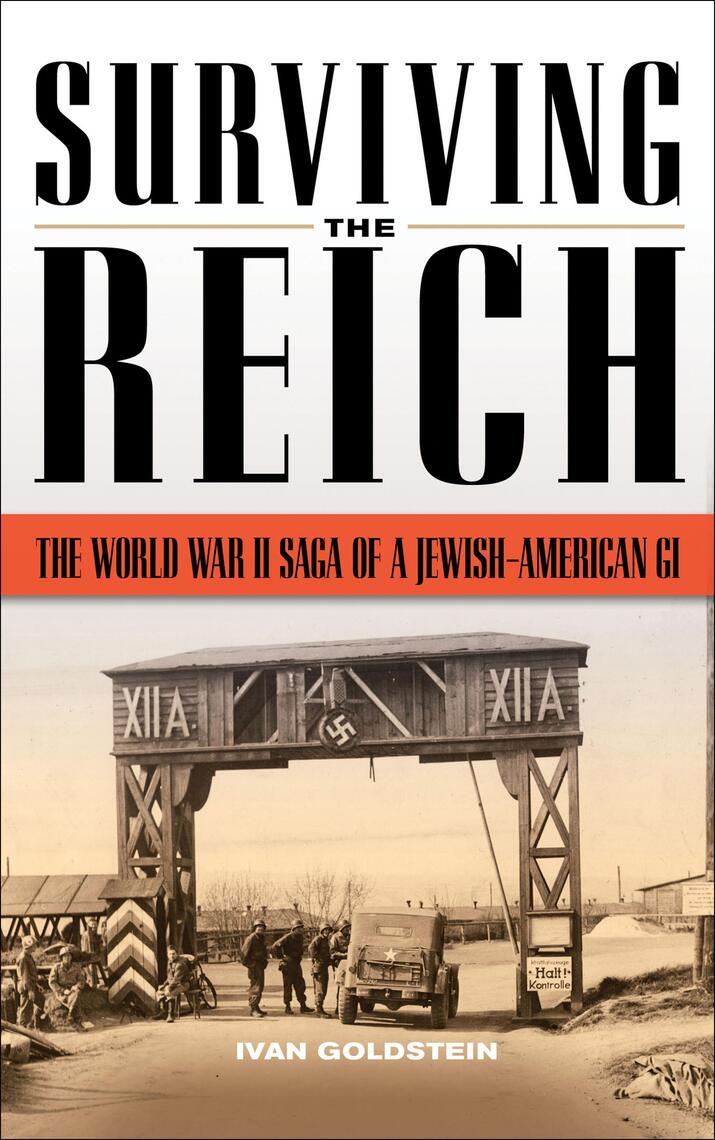 Surviving the Reich by Ivan Goldstein - Ebook | Everand