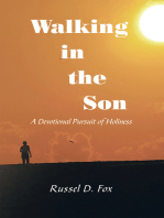 Walking in the Son: A Devotional Pursuit of Holiness