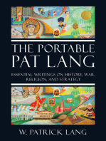 The Portable Pat Lang: Essential Writings on History, War, Religion, and Strategy