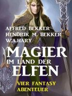 Magier im Land der Elfen