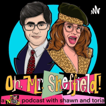 Oh, Mr. Sheffield! - A Podcast About The Nanny