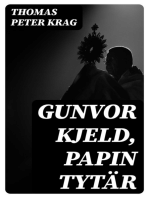 Gunvor Kjeld, papin tytär