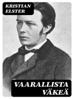 Vaarallista väkeä