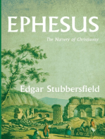 Ephesus: The Nursery of Christianity