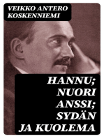 Hannu; Nuori Anssi; Sydän ja Kuolema