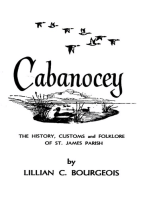 Cabanocey: The History, Customs and Folklore of St. James Parish