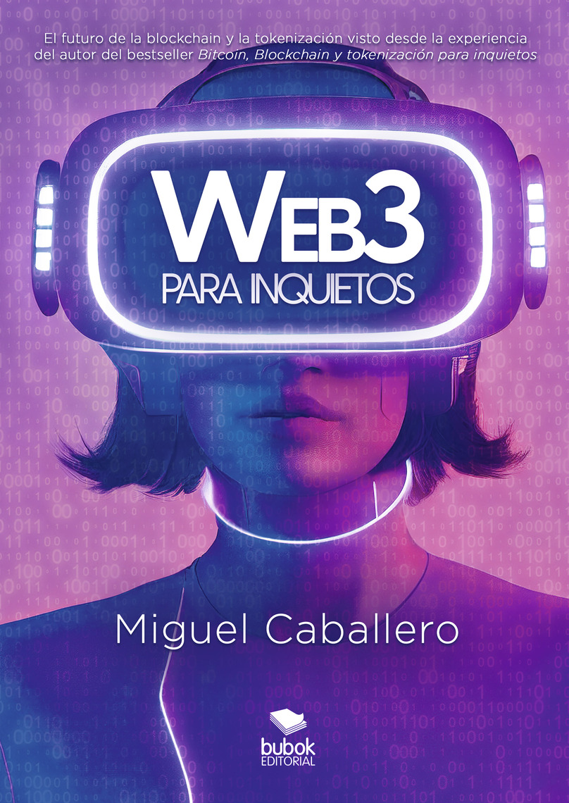 Web3 para inquietos de Miguel Caballero (Libro electrónico) Leer gratis  durante 30 días