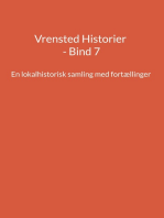 Vrensted Historier - Bind 7: En lokalhistorisk samling med fortællinger