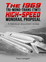 The 1969 Tri-Mono-Trans (TMT) High-Speed Monorail Proposal