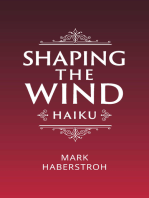 Shaping the Wind: Haiku