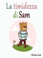 La timidezza di Sam