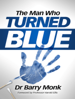 The Man Who Turned Blue