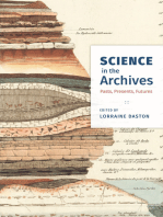 Science in the Archives: Pasts, Presents, Futures